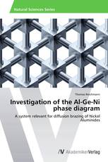 Investigation of the Al-Ge-Ni phase diagram
