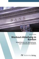 Workout-Abteilung in Banken