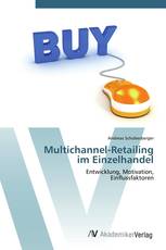 Multichannel-Retailing  im Einzelhandel