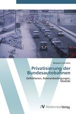 Privatisierung der Bundesautobahnen