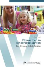 Elternarbeit in Kindertagesstätten