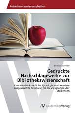 Gedruckte Nachschlagewerke zur Bibliothekswissenschaft