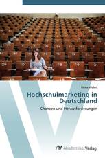 Hochschulmarketing in Deutschland