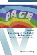 Dimensionen friedlichen Systemwandels