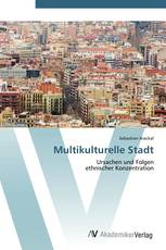 Multikulturelle Stadt