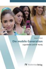 Die mobile Generation