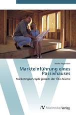 Markteinführung eines Passivhauses