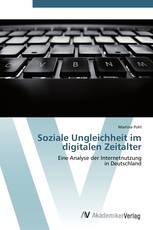 Soziale Ungleichheit im digitalen Zeitalter