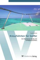 Kreuzfahrten für Golfer