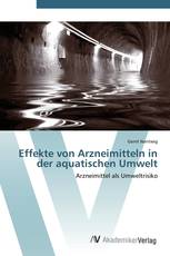 Effekte von Arzneimitteln in der aquatischen Umwelt