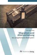 Migration und Alterssicherung