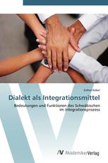 Dialekt als Integrationsmittel