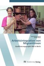 Arbeitsintegration von Migrantinnen