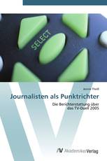 Journalisten als Punktrichter