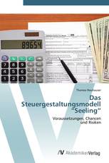 Das Steuergestaltungsmodell “Seeling”