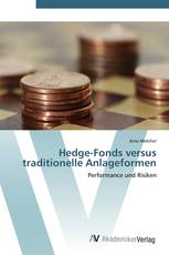 Hedge-Fonds versus traditionelle Anlageformen