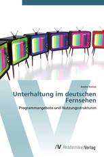 Unterhaltung im deutschen Fernsehen