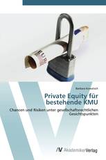 Private Equity für bestehende KMU