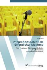 Integrationspotentiale öffentlicher Meinung