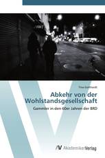 Abkehr von der Wohlstandsgesellschaft