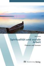 Spiritualität und soziale Arbeit