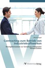 Contracting zum Betrieb von Industriekraftwerken