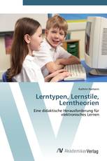 Lerntypen, Lernstile, Lerntheorien