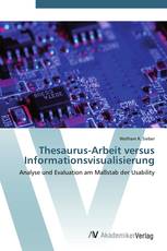 Thesaurus-Arbeit versus Informationsvisualisierung