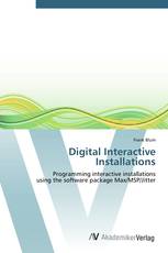 Digital Interactive Installations