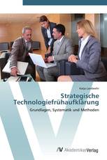 Strategische Technologiefrühaufklärung