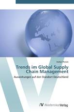 Trends im Global Supply Chain Management