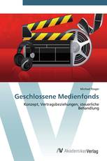Geschlossene Medienfonds