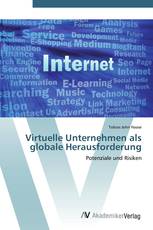 Virtuelle Unternehmen als globale Herausforderung