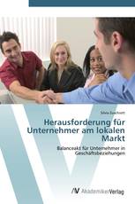 Herausforderung für Unternehmer am lokalen Markt