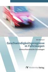 Geschwindigkeitsprognose in Fahrzeugen