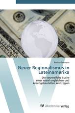 Neuer Regionalismus in Lateinamerika