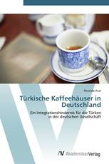 Türkische Kaffeehäuser in Deutschland