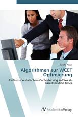 Algorithmen zur WCET Optimierung
