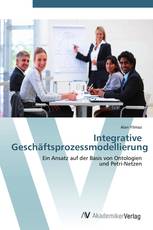 Integrative Geschäftsprozessmodellierung