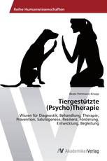 Tiergestützte (Psycho)Therapie