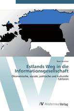Estlands Weg in die Informationsgesellschaft