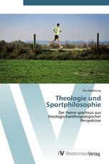 Theologie und Sportphilosophie