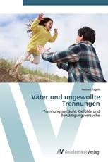 Väter und ungewollte Trennungen