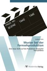 Muster bei der Fernsehproduktion