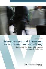 Management und Steuerung in der Kommunalverwaltung