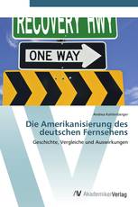 Die Amerikanisierung des deutschen Fernsehens