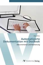 Automatisierte Dokumentation mit DocBook