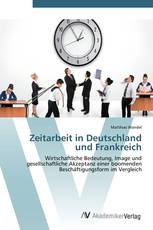 Zeitarbeit in Deutschland und Frankreich