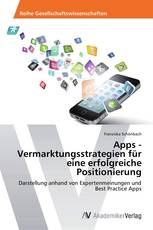 Apps - Vermarktungsstrategien für eine erfolgreiche Positionierung