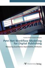 Petri Net Workflow Modeling for Digital Publishing